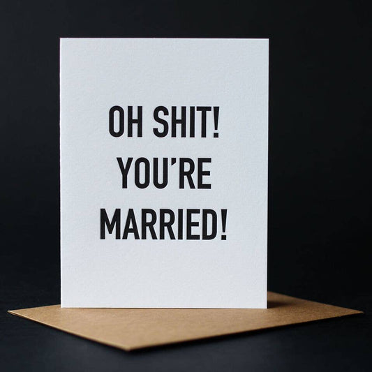 Carte de voeux Oh Shit ! You're married M.C. Pressure