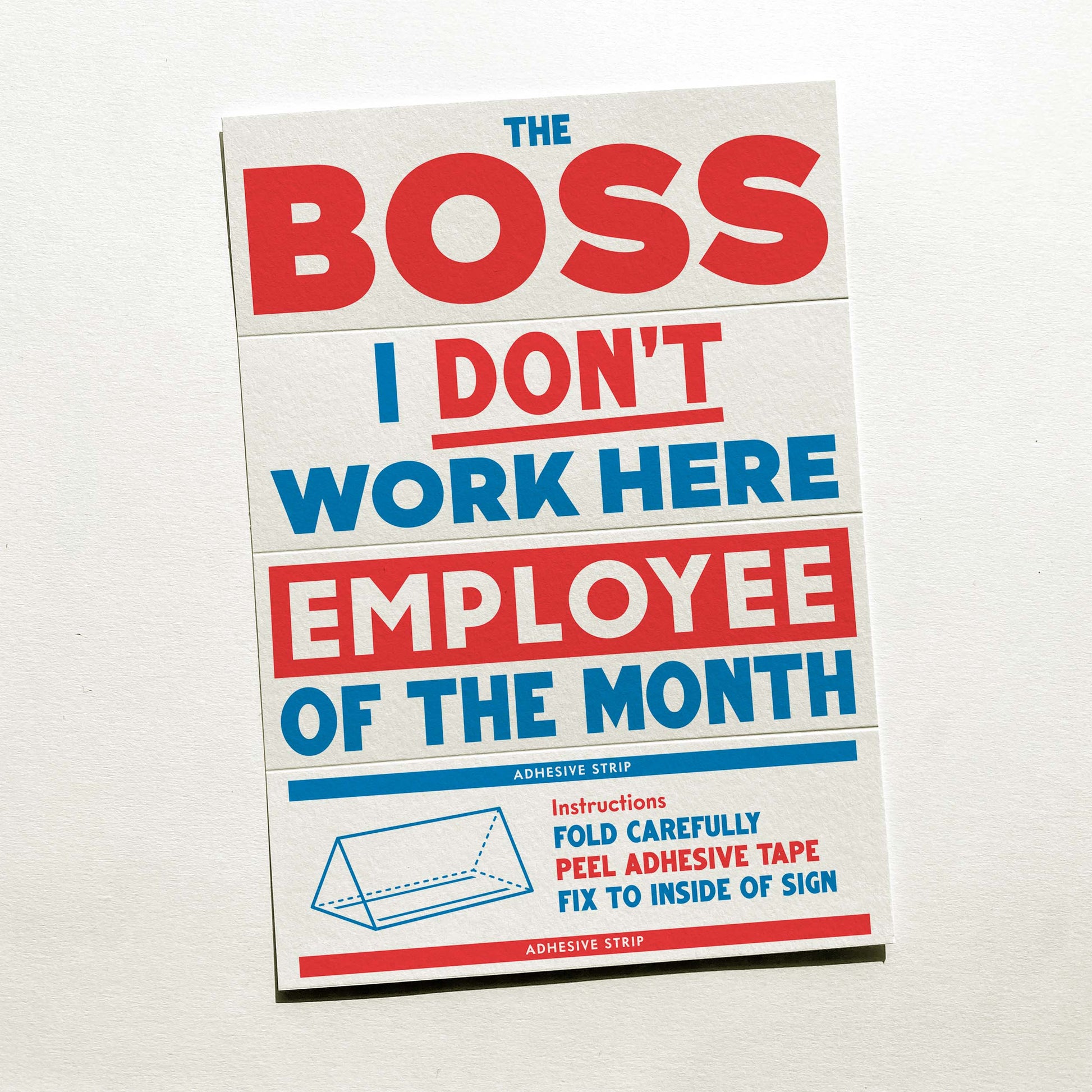 Plaque de bureau 3 faces The Boss Crispin finn